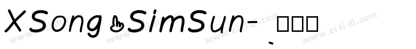 XSong SimSun字体转换